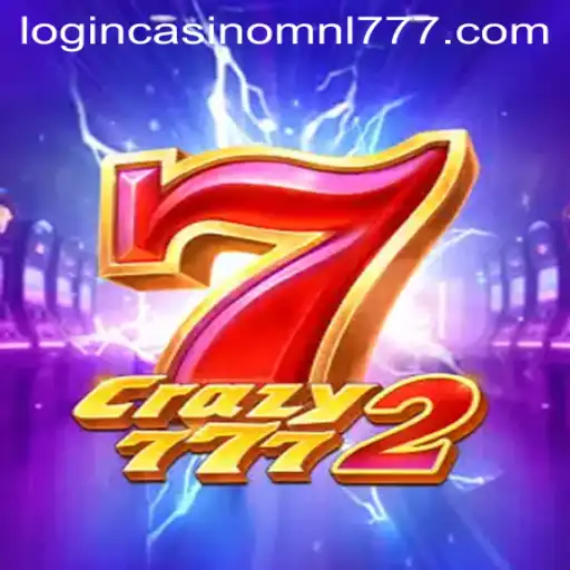 Crazy7772 and Mnl 777 Casino: A Thrilling Virtual Journey