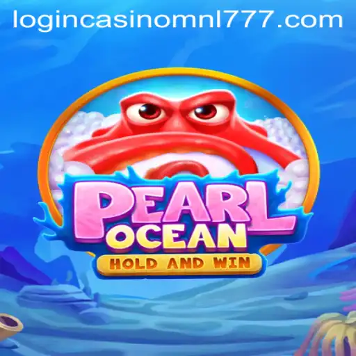 Exploring the Enchanting World of PearlOcean and Mnl 777 Casino Login